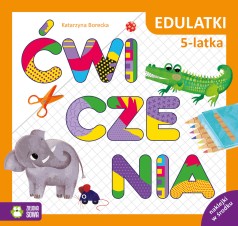 Edulatki. Ćwiczenia 5-latka