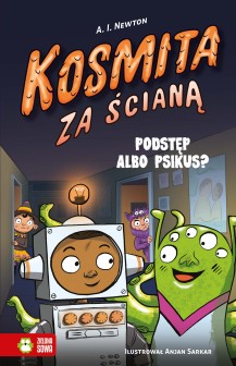 Kosmita za ścianą. Podstęp albo psikus?