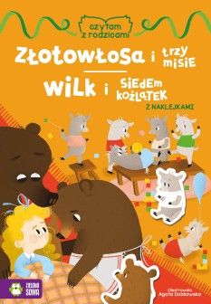 Czytam z rodzicami. Złotowłosa i trzy misie / Wilk i siedem koźlątek