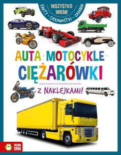 Wszystko wiem! Auta, motocykle, ciężarówki 