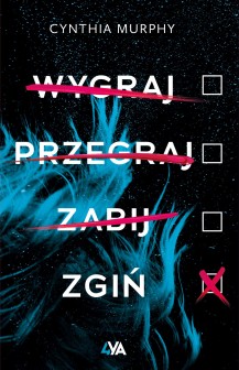 Wygrj, przegraj, zabij, zgiń