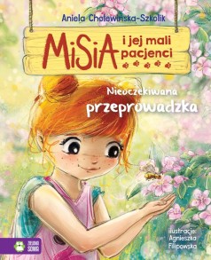 Misia i jej mali pacjenci. Nieoczekiwana przeprowadzka