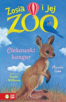 Zosia i jej zoo. Ciekawski kangur