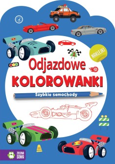 Odjazdowe kolorowanki. Szybkie samochody