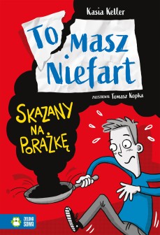 Tomasz Niefart. Skazany na porażkę 