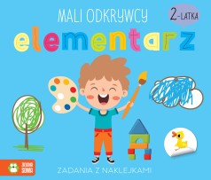 Mali odkrywcy. Elementarz  2-latka