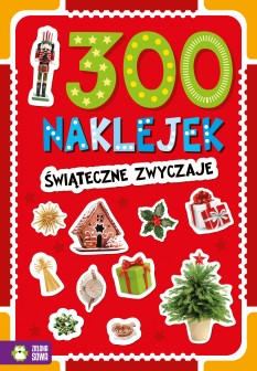 300 naklejek. Świąteczne zwyczaje