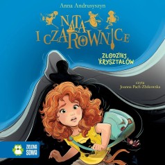 Nata i czarownice. Złodziej kryształów