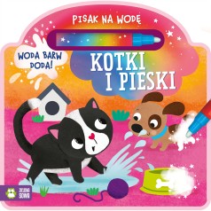 Pisak na wodę. Kotki i pieski