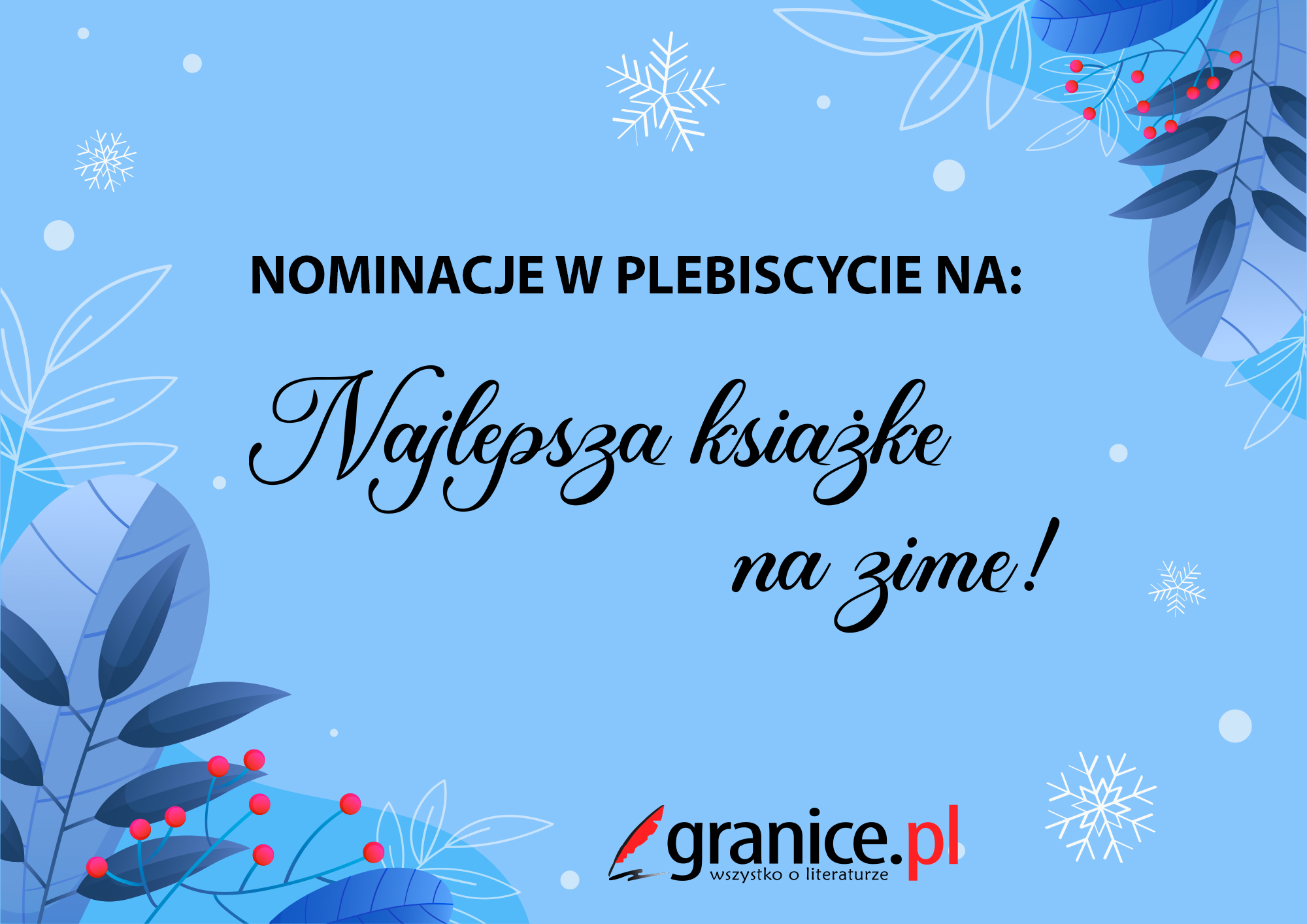 Nominacje w plebiscycie serwisu granice.pl