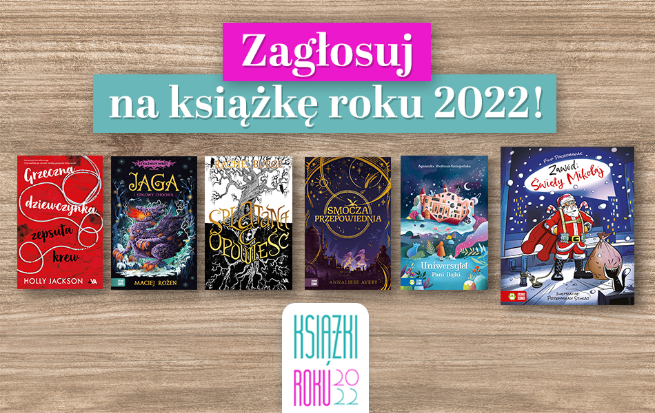 Książka roku 2022. Zagłosuj na tytuły Wydawnictwa Zielona Sowa 