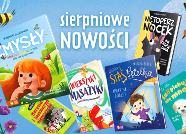 Sierpniowe nowości w Zielonej Sowie! 