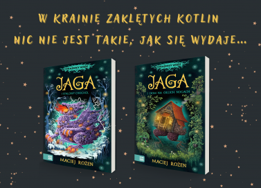 Nowy tom przygód Jagi i Strażników Wrót!