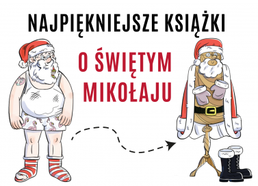 Książki o Świętym Mikołaju - co warto kupić?