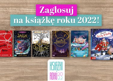 Książka roku 2022. Zagłosuj na tytuły Wydawnictwa Zielona Sowa 