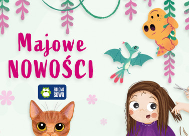 Znów przyjdzie maj. A z majem WYJĄTKOWE NOWOŚCI!