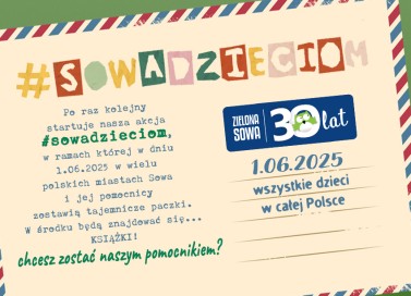 Akcja #sowadzieciom powraca!